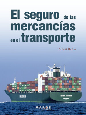 cover image of El seguro de las mercancías en el transporte